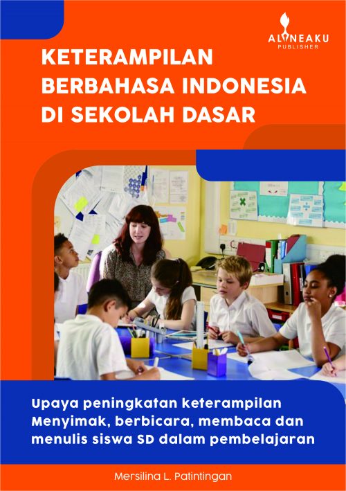 keterampilan Berbahasa Indonesia Indonesia di SD